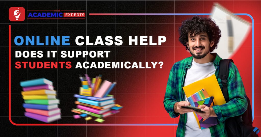 Student holding books and smiling next to text about online class help and academic support